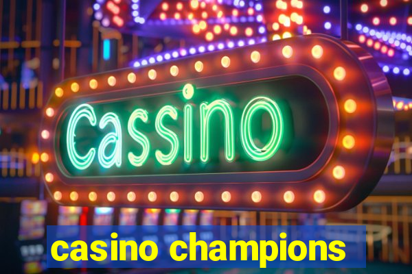 casino champions