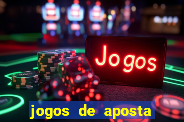 jogos de aposta online gratis