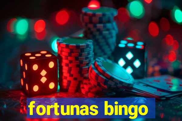 fortunas bingo