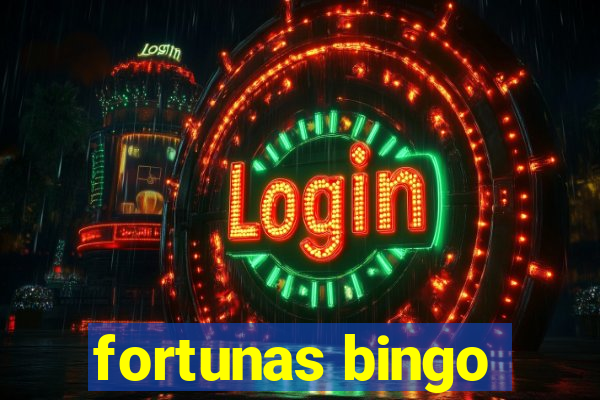 fortunas bingo