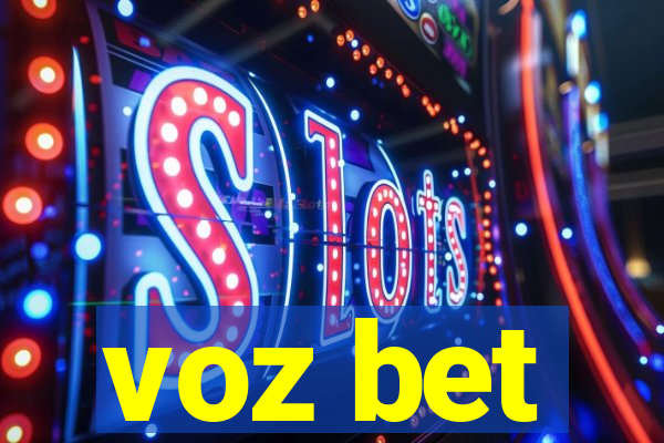 voz bet