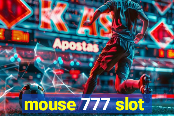 mouse 777 slot