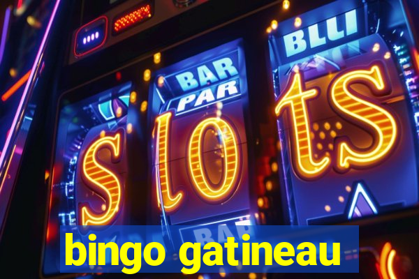 bingo gatineau