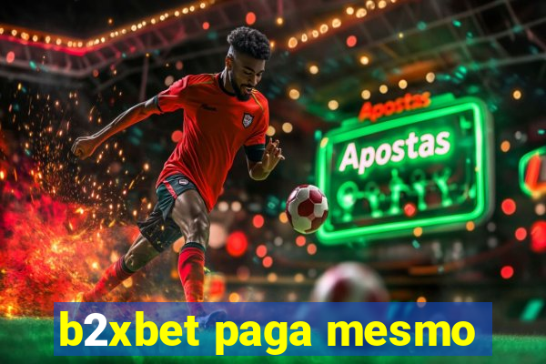 b2xbet paga mesmo