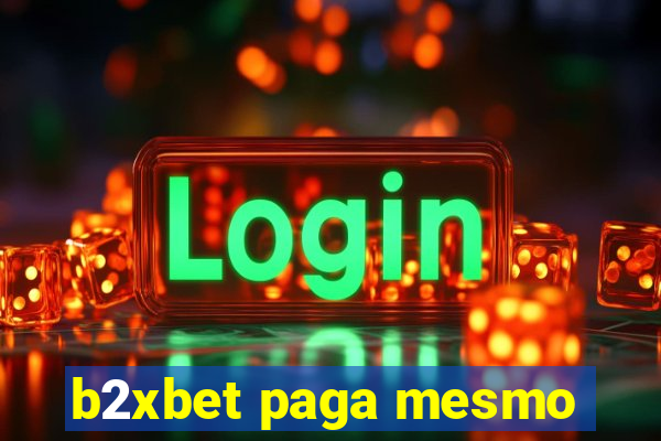 b2xbet paga mesmo