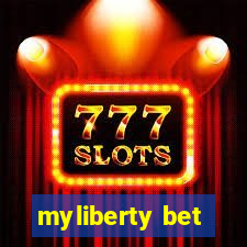 myliberty bet