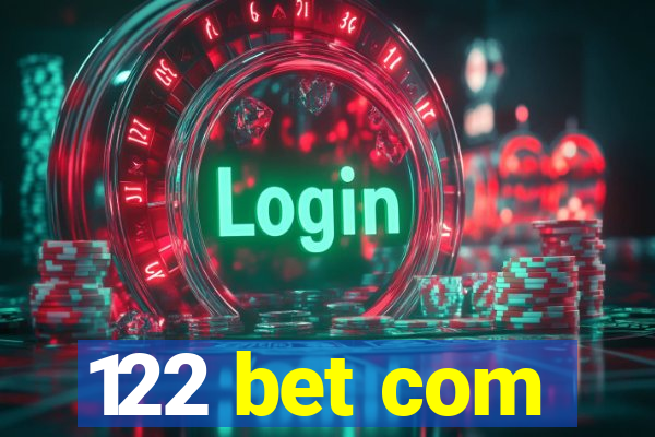 122 bet com