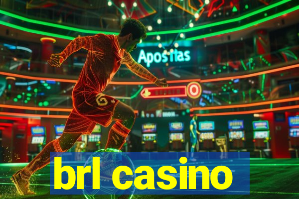 brl casino