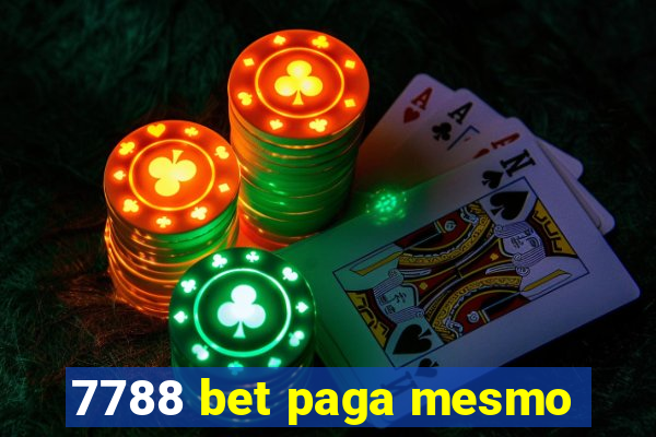 7788 bet paga mesmo