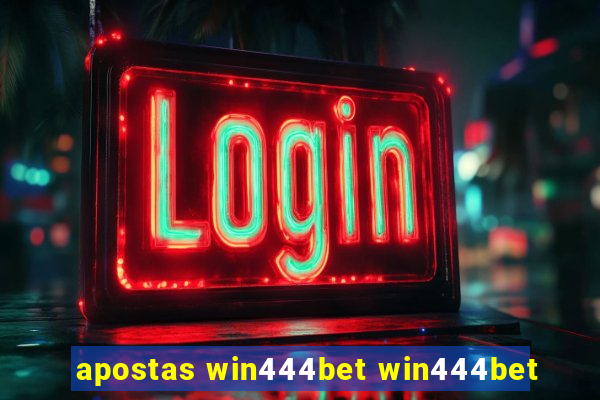 apostas win444bet win444bet