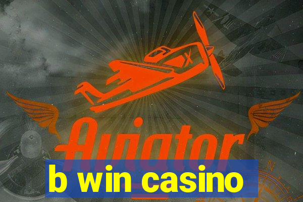 b win casino