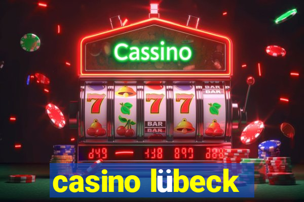 casino lübeck