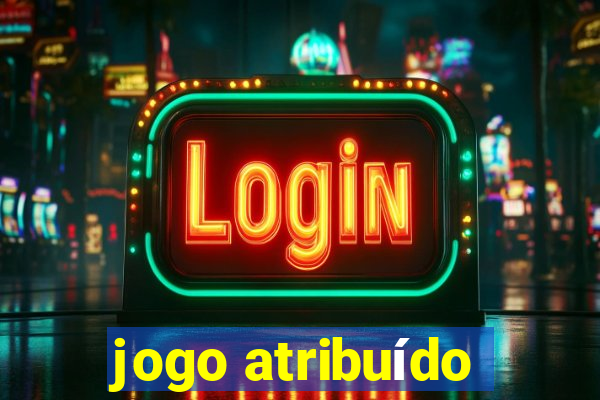 jogo atribuído