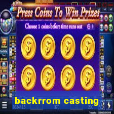 backrrom casting