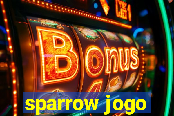 sparrow jogo