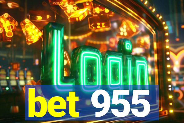 bet 955