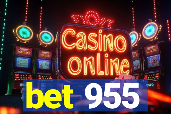 bet 955