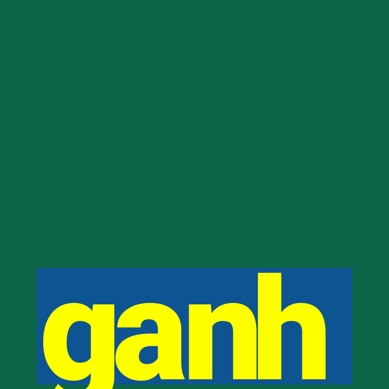 ganh