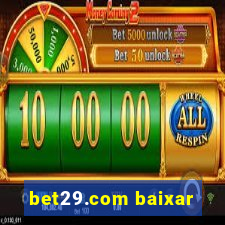 bet29.com baixar