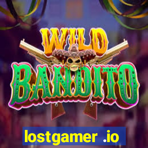 lostgamer .io