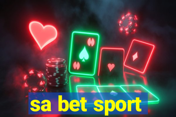 sa bet sport