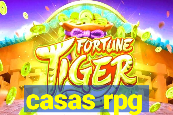 casas rpg