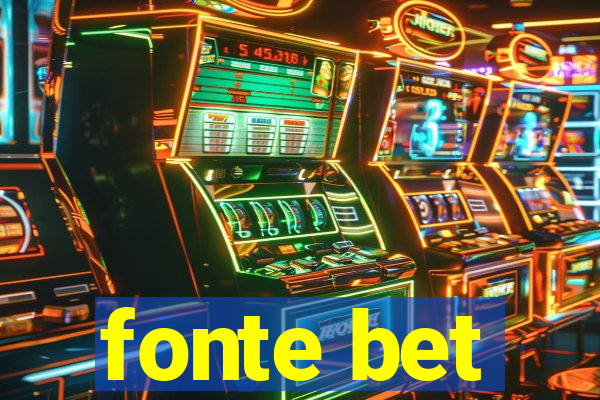 fonte bet