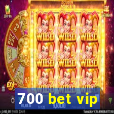 700 bet vip