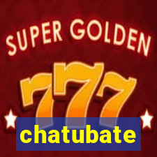 chatubate