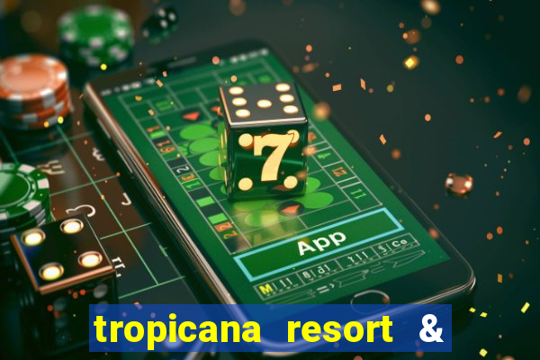 tropicana resort & casino las vegas