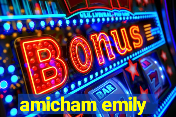 amicham emily