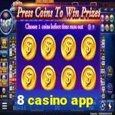 8 casino app