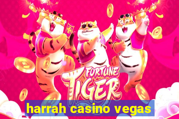 harrah casino vegas