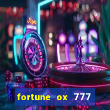 fortune ox 777 fortuna 77