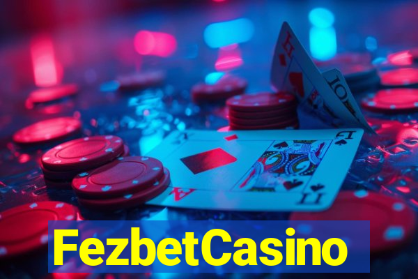 FezbetCasino