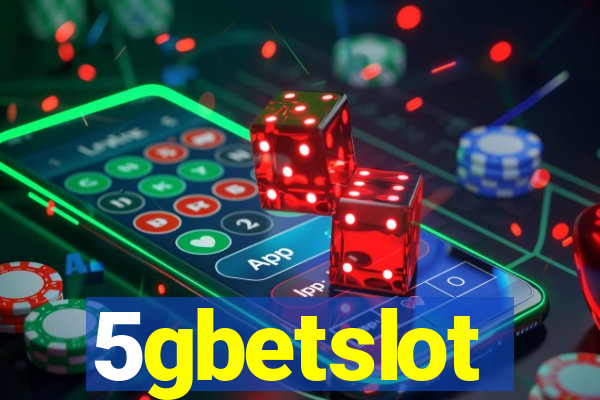 5gbetslot