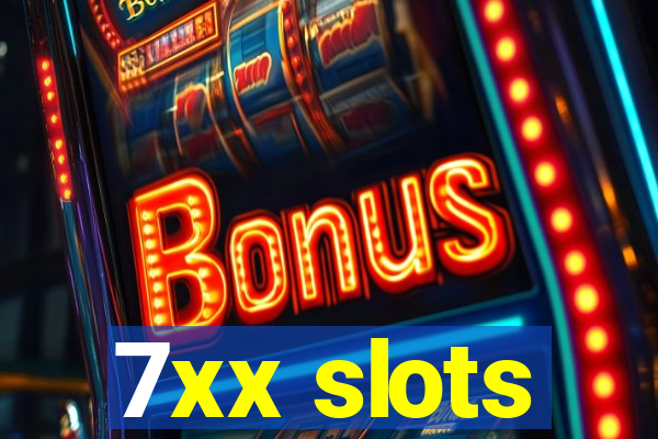 7xx slots