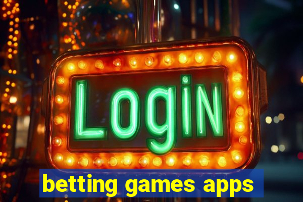 betting games apps