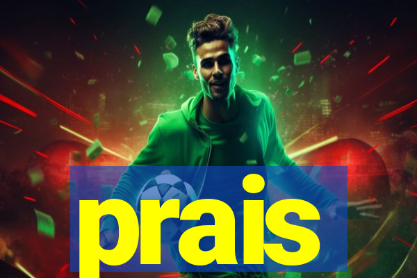 prais