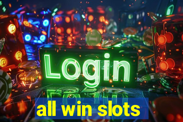 all win slots