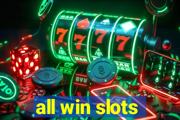 all win slots