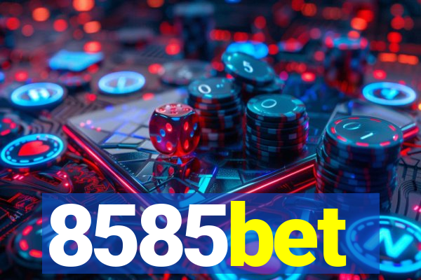 8585bet