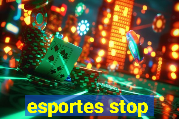 esportes stop