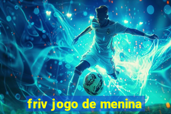 friv jogo de menina