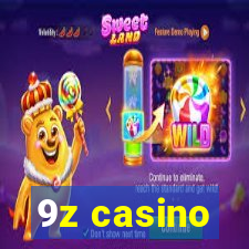 9z casino