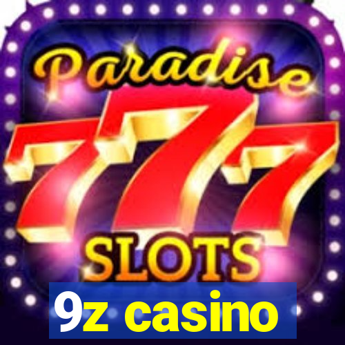 9z casino