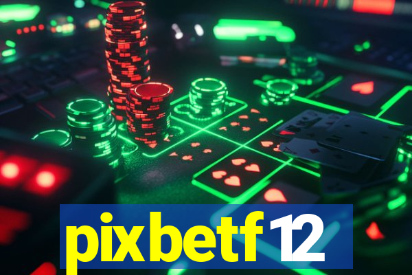 pixbetf12