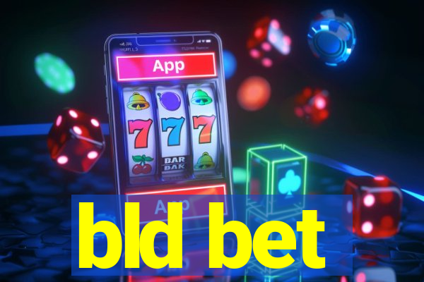 bld bet