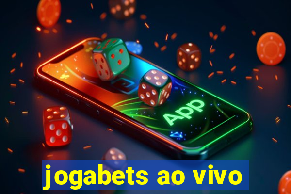 jogabets ao vivo