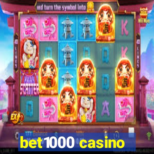 bet1000 casino